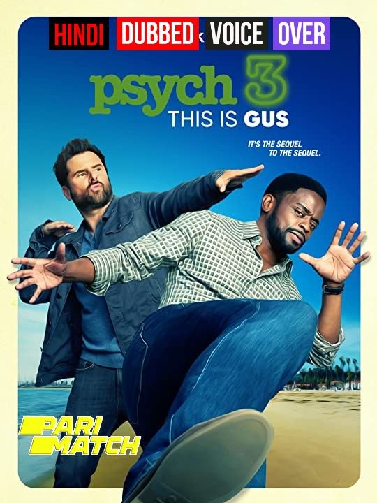 Psych 3: This Is Gus (2021) Hindi (Voice Over) Dubbed WEBRip download full movie