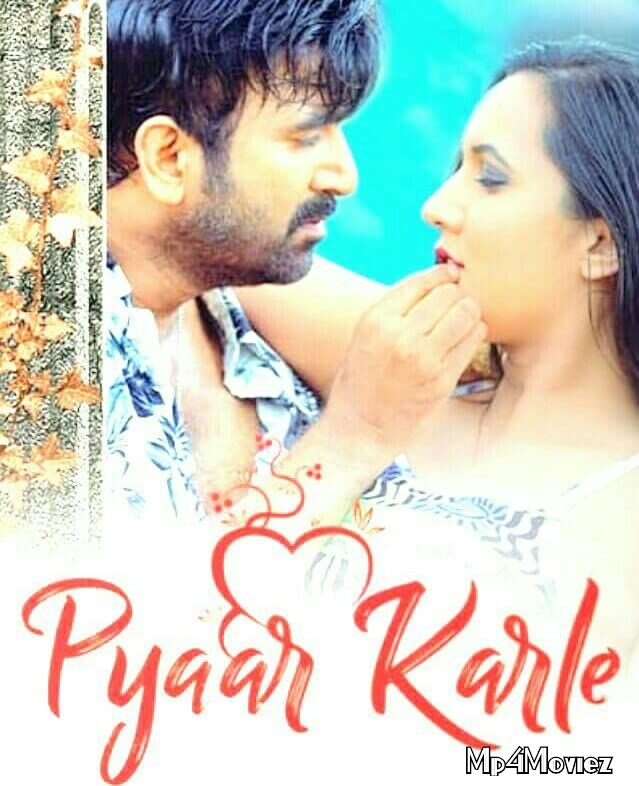 Pyaar Karle (2021) Hindi Dubbed HDRip download full movie