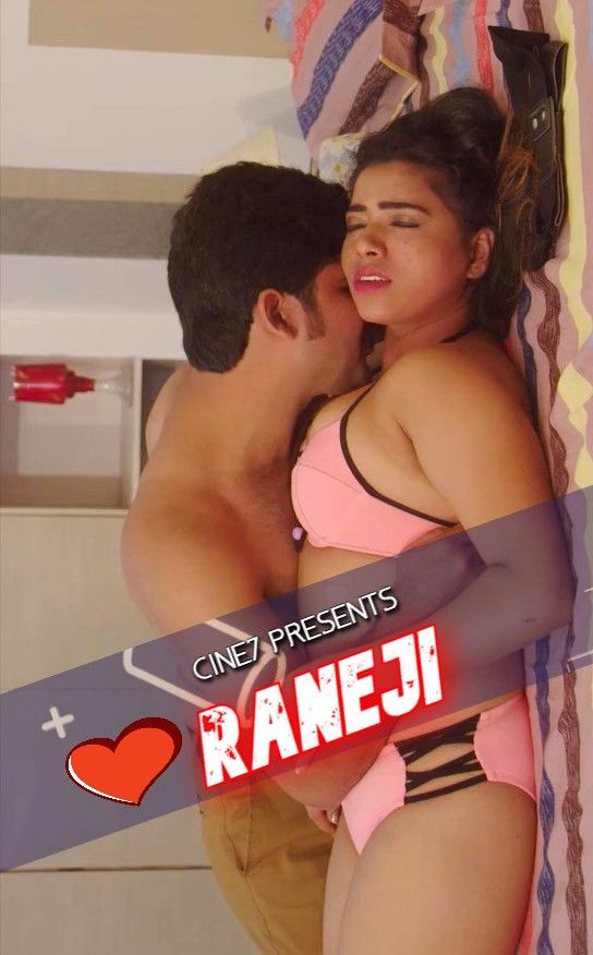 Raneji (2021) Hindi Cine7 Hot Short Film HDRip download full movie
