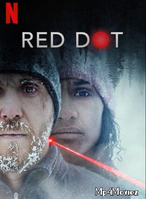 Red Dot (2021) Hindi (Voice Over) Dubbed HDRip download full movie