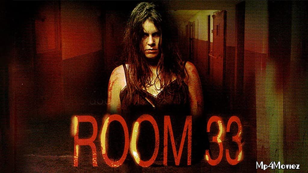 Room 33 (2009) Hindi Dubbed BRRip download full movie