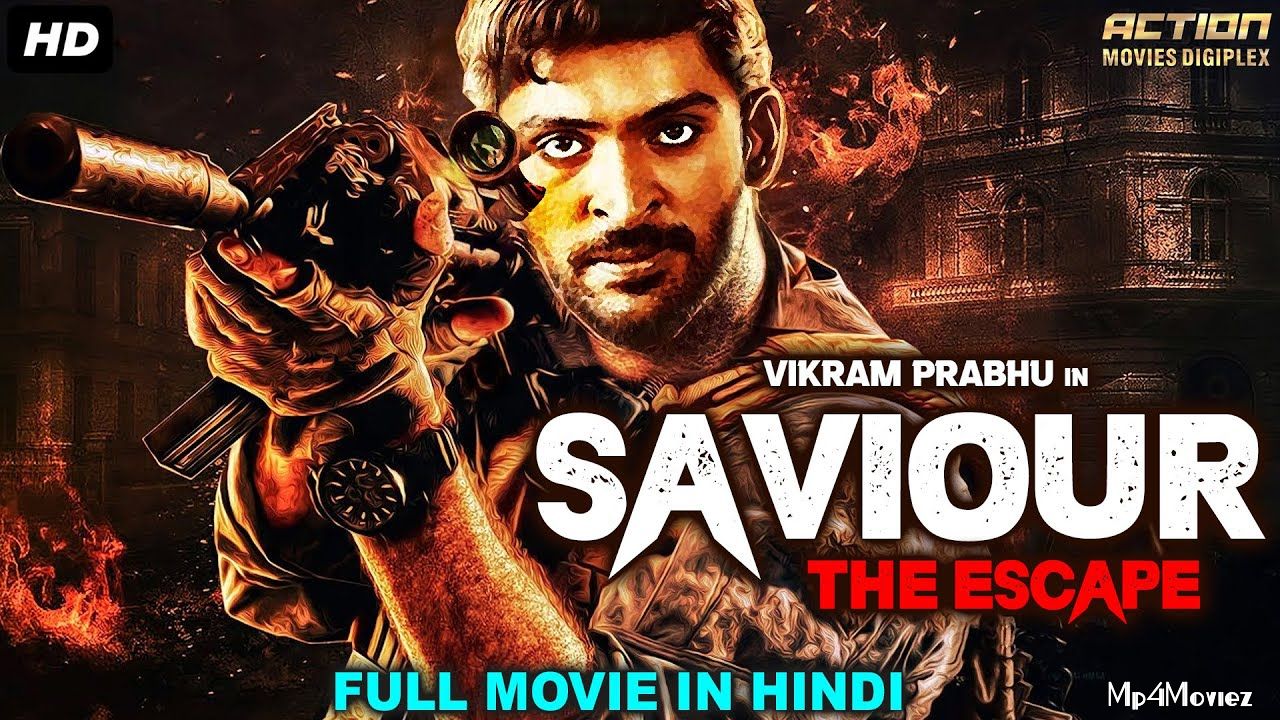 Saviour The Escape (2021) Hindi Dubbed HDRip download full movie