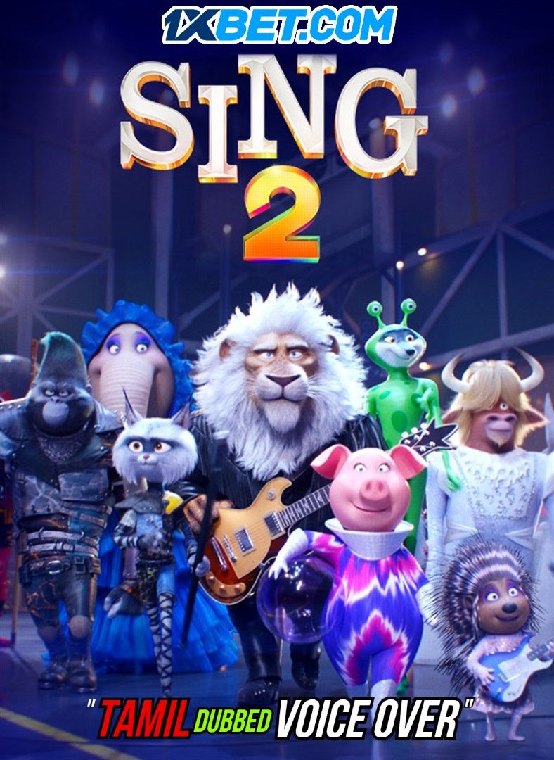 Sing 2 (2021) Hindi (Voice Over) Dubbed WEBRip download full movie