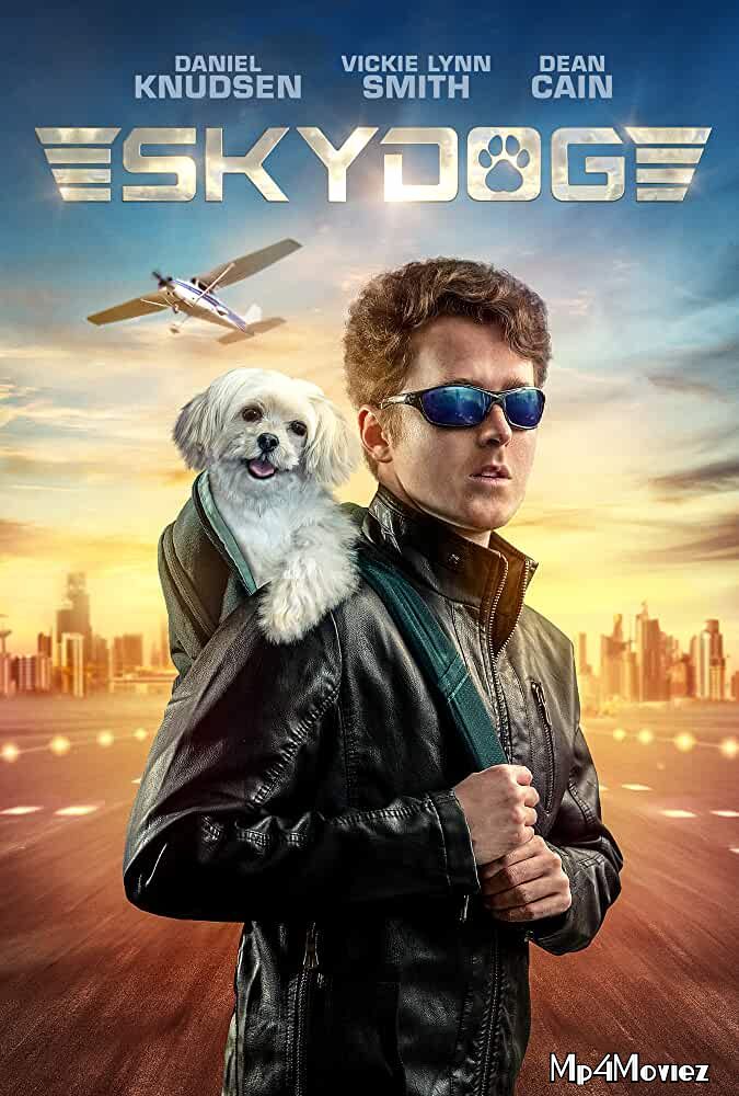 Skydog 2020 English Full Movie download full movie