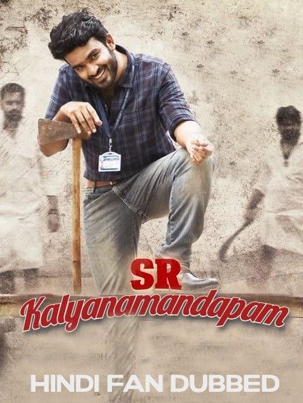 SR Kalyanamandapam (2021) Hindi HQ Dubbed HDRip download full movie