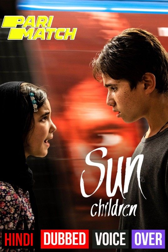 Sun Children (2020) Hindi (Voice Over) Dubbed WEBRip download full movie