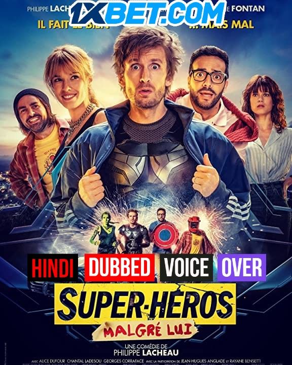 Super Heros Malgre Lui (2021) Hindi (Voice Over) Dubbed CAMRip download full movie