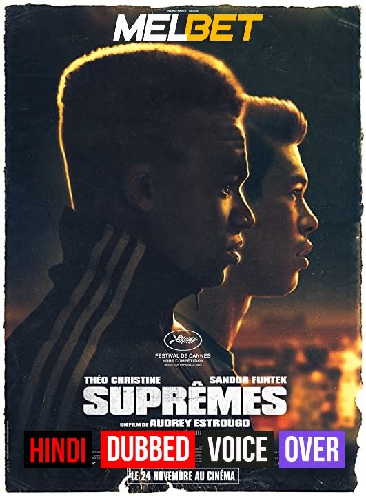 Supremes (2021) Hindi (Voice Over) Dubbed CAMRip download full movie