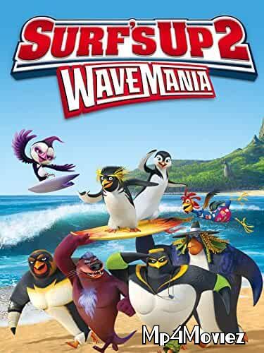 Surfs Up 2: WaveMania 2017 Hindi Dubbed Movie download full movie