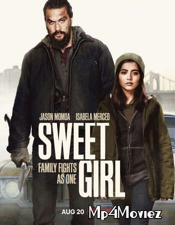 Sweet Girl (2021) Hindi ORG Dubbed WEB-DL download full movie