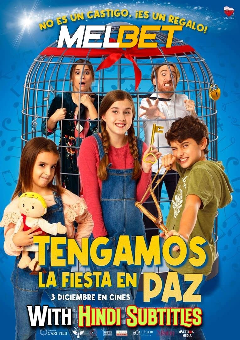 Tengamos la fiesta en paz (2021) English (With Hindi Subtitles) CAMRip download full movie