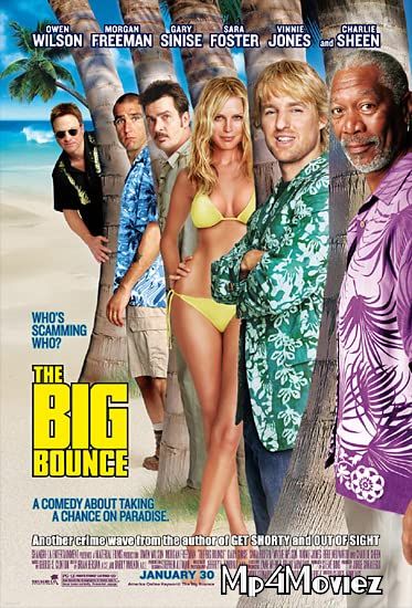The Big Bounce (2004) Hindi Dubbed Full Movie download full movie