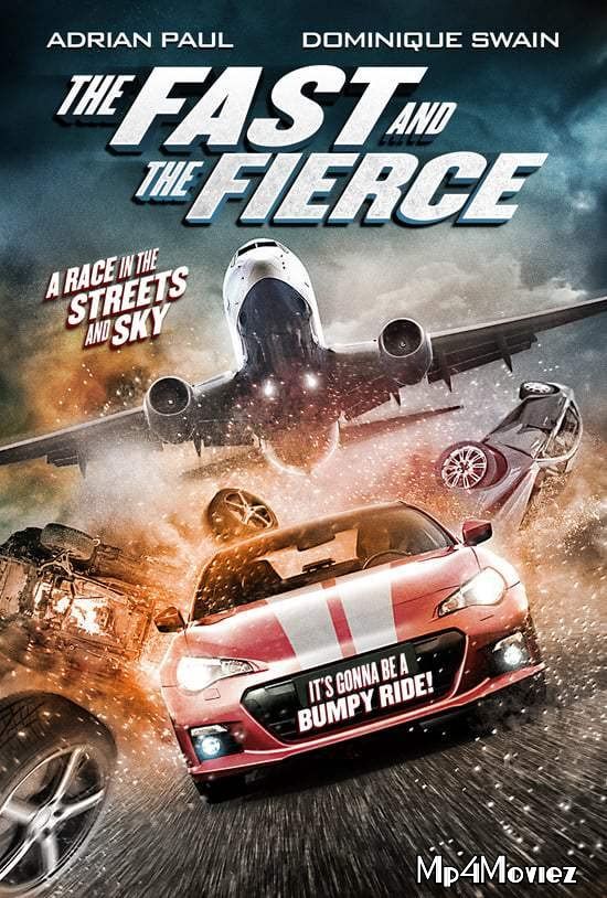 The Fast and the Fierce (2017) Hindi Dubbed BRRip download full movie