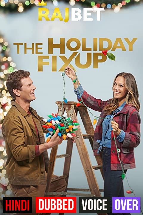 The Holiday Fix Up (2021) Hindi (Voice Over) Dubbed HDRip download full movie