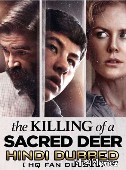 The Killing of a Sacred Deer 2017 Hindi Dubbed Full Movie download full movie