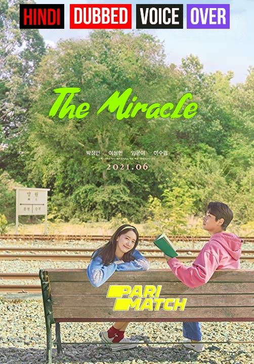 The Miracle (2021) Hindi (Voice Over) Dubbed WEBRip download full movie