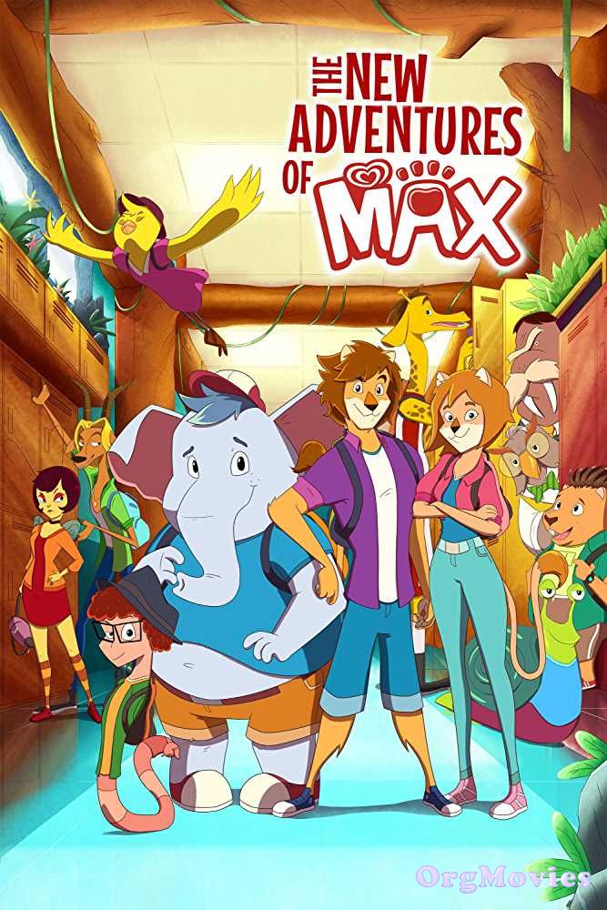 The New Adventures of Max 2017 download full movie