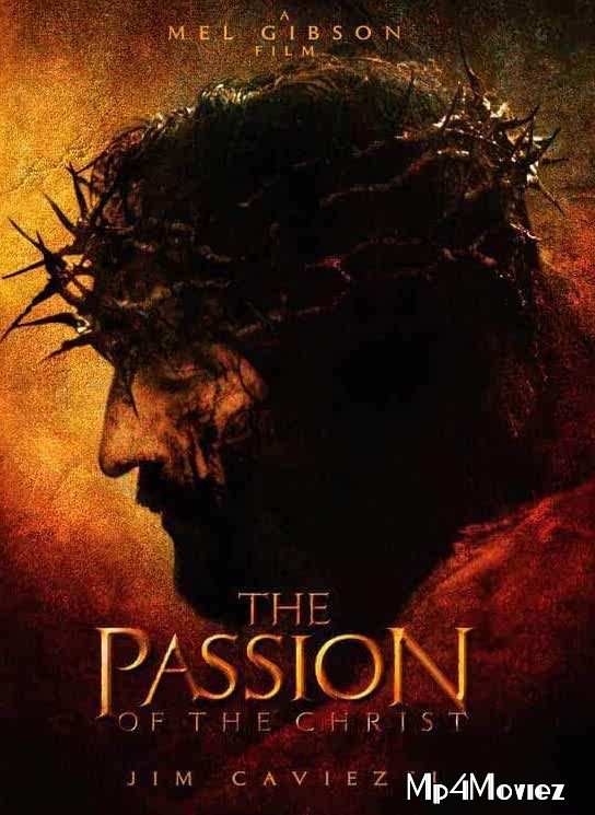 The Passion of the Christ 2004 Hindi Dubbed movie download full movie