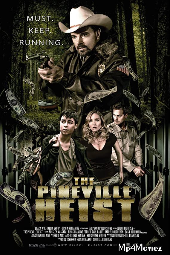 The Pineville Heist (2016) Hindi Dubbed BRRip download full movie