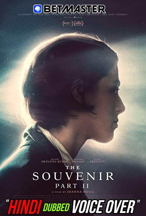 The Souvenir: Part II (2021) Hindi (Voice Over) Dubbed CAMRip download full movie