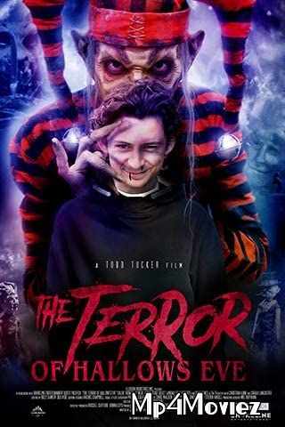 The Terror of Hallows Eve 2017 Hindi Dubbed Full Movie download full movie