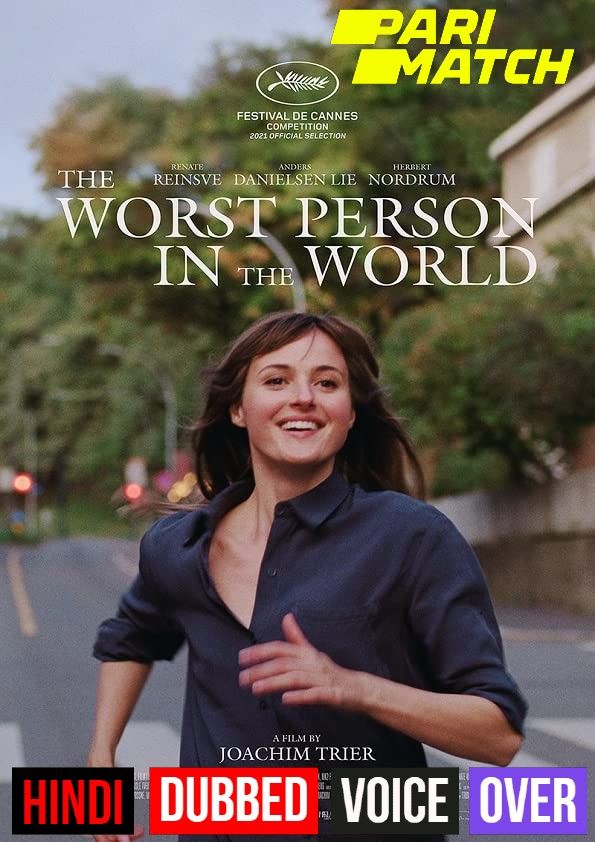 The Worst Person in the World (2021) Hindi (Voice Over) Dubbed BluRay download full movie