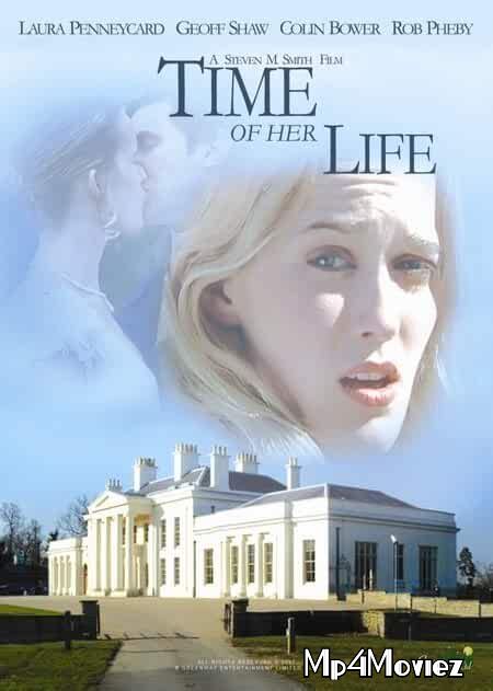 Time of Her Life 2005 Hindi Dubbed BluRay download full movie