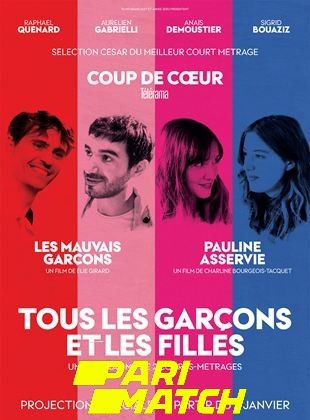 Tous les garcons et les filles Les Mauvais Garcons (2022) Hindi (Voice Over) Dubbed CAMRip download full movie