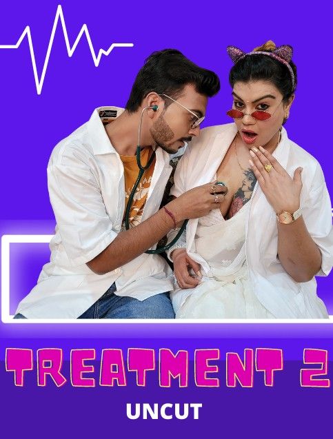 Treatment 2 (2021) HotX Hindi Short Film UNRATED HDRip download full movie