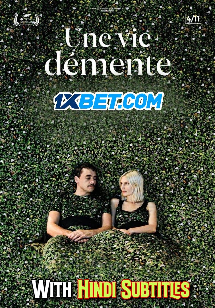 Une Vie Demente (2021) English (With Hindi Subtitles) CAMRip download full movie