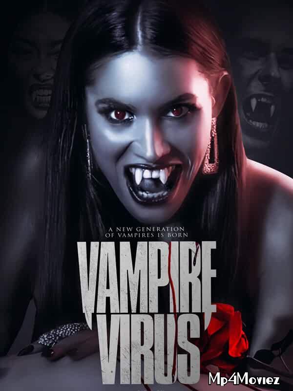 Vampire Virus 2020 English Movie download full movie