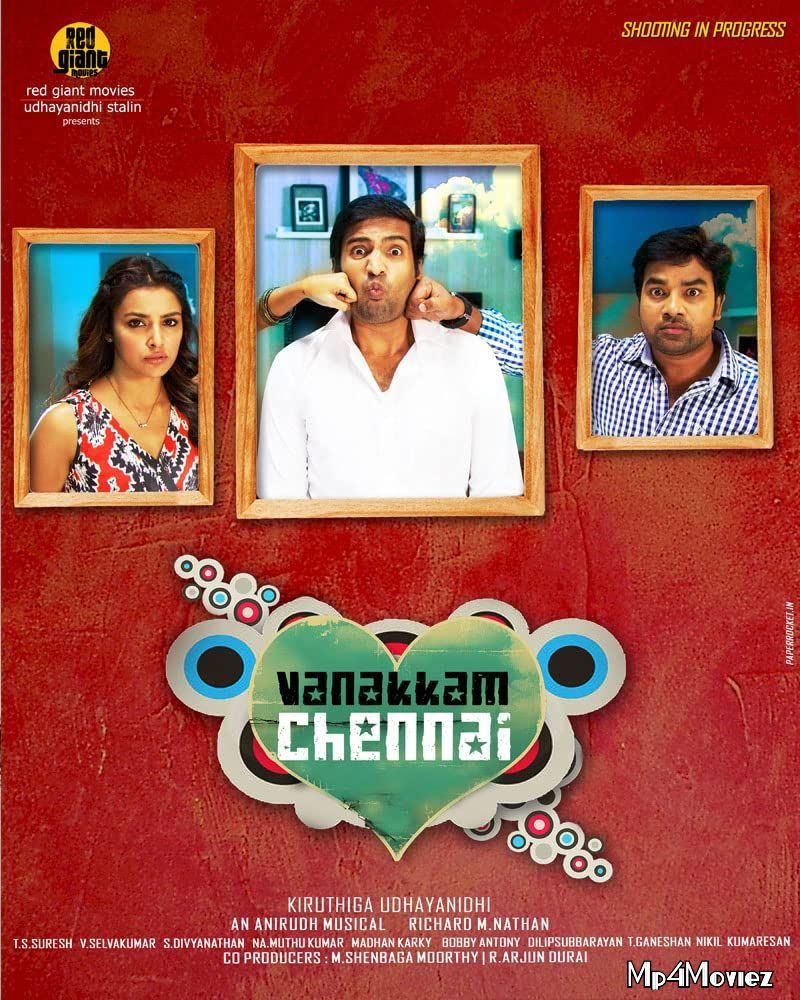 Vanakkam Chennai (2013) UNCUT Hindi Dubbed HDRip download full movie