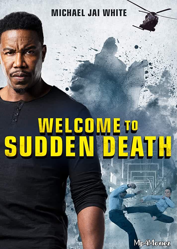 Welcome to Sudden Death 2020 English Full Movie download full movie