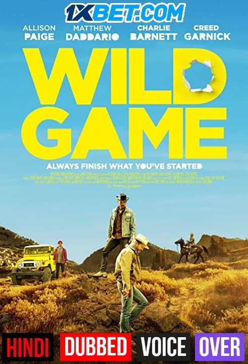 Wild Game (2021) Hindi (Voice Over) Dubbed WEBRip download full movie